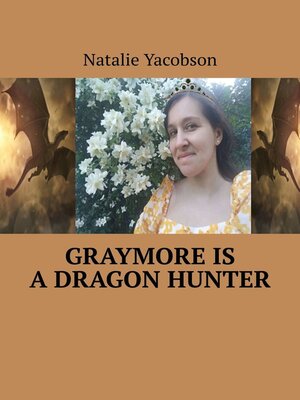 cover image of Graymore is a dragon hunter